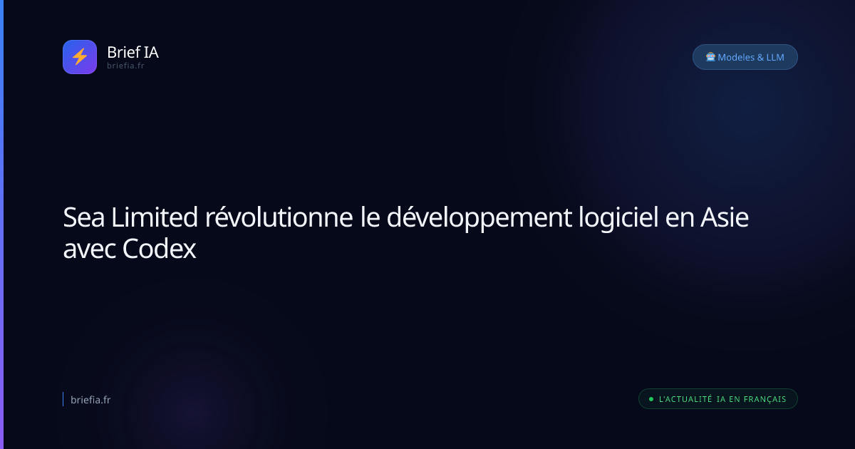 Brief IA : Sea Limited révolutionne le développement logiciel en Asie avec Codex
